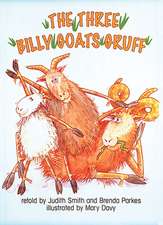 THREE BILLY GOATS GRUFF BIG BK