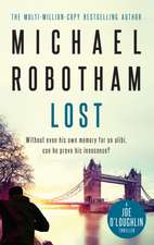 Robotham, M: Lost