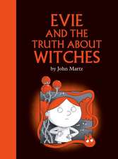 Evie and the Truth About Witches