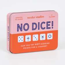 No Dice! Game