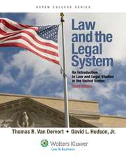 Law and the Legal System: An Introduction to Law and Legal Studies in the United States