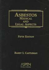 Asbestos: Medical and Legal Aspects