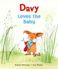 Davy Loves the Baby: The Lisbeth Zwerger Collection