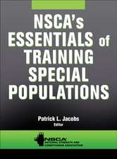 NSCA`s Essentials of Training Special Populations