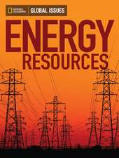 Global Issues: Energy Resources (On-Level)