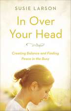 In Over Your Head