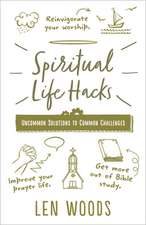 Spiritual Life Hacks