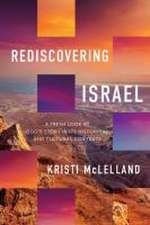 Rediscovering Israel