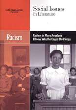 Racism in Maya Angelou's I Know Why the Caged Bird Sings