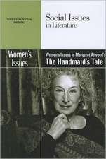 Women's Issues in Margaret Atwood's the Handmaid's Tale