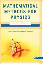 Mathematical Methods For Physics