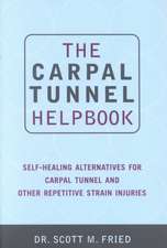 The Carpal Tunnel Helpbook