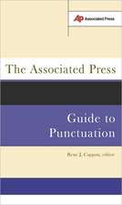 The Associated Press Guide To Punctuation