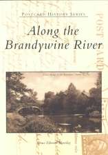 Along the Brandywine River