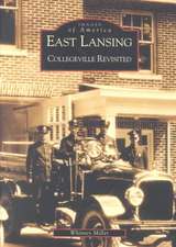 East Lansing: Collegeville Revisited