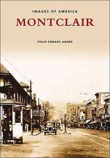 Montclair: A Postcard Guide to Its Past