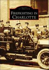 Firefighting in Charlotte