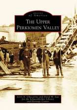 The Upper Perkiomen Valley