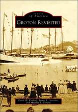 Groton Revisited