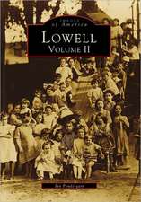 Lowell, Volume 2