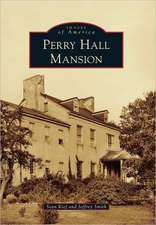 Perry Hall Mansion