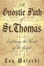 The Gnostic Path of St. Thomas