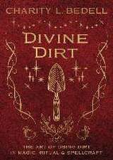 Divine Dirt