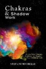 Chakras & Shadow Work