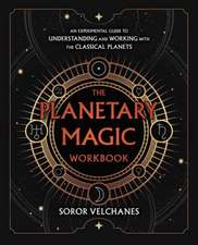 The Planetary Magic Workbook