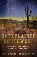Unexplained Southwest