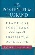 The Postpartum Husband