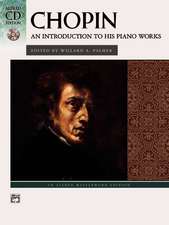 CHOPIN -- AN INTRO TO HIS PIAN