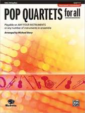 Pop Quartets for All: Cello/String Bass, Level 1-4