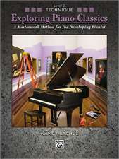 Exploring Piano Classics Technique, Bk 3