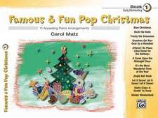 Famous & Fun Pop Christmas, Book 1, Early Elementary