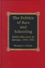 The Politics of Race and Schooling