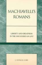 Machiavelli's Romans