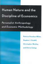 Human Nature and the Discipline of Economics