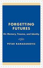 Forgetting Futures