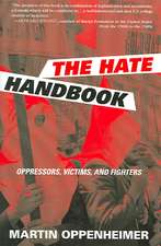 The Hate Handbook