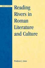 Reading Rivers in Roman Literature and Culture