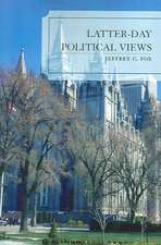 Latter-Day Political Views