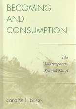 Becoming and Consumption