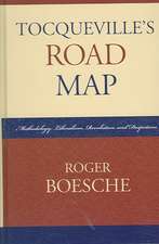 Tocqueville's Road Map