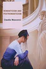 Romanticism and Postromanticism