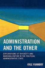 Administration and the Other