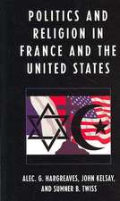 Politics and Religion in France and the United States