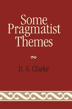 Some Pragmatist Themes