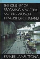 The Journey of Becoming a Mother Among Women in Northern Thailand