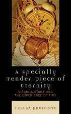 A Specially Tender Piece of Eternity